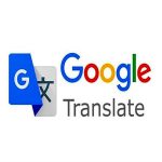 راه‌های آسان برای استفاده از Google Translate برای ترجمه انواع محتوا