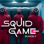 بازگشت هیجان انگیز سریال Squid Game: اطلاعات جدید درباره زمان پخش، داستان فصل دوم، بازیگران و تریلر جدید