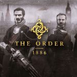 نگاهی به بازی The Order 1886؛ میراث Ready at Dawn فقید