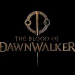 بازی The Blood of Dawnwalker شامل جادوهای پر زرق و برق نخواهد شد + اطلاعات بیشتر