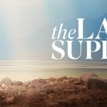 تصویر و تریلر جدیدی از فیلم The Last Supper منتشر شد