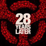 تاریخ تولید فیلم ۲۸Years Later: Part 3 اعلام شد