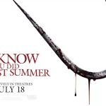 اولین پوستر فیلم I Know What You Did Last Summer منتشر شد