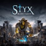 بازی Styx Blades of Greed سه منطقه عظیم قابل اکتشاف خواهد داشت