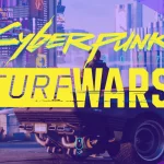 با انتشار تریلری از بازی Cyberpunk 2077 Turf Wars رونمایی شد
