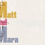 نقد و بررسی فیلم Matt and Mara | مستقل یا بی‌قاعده؟