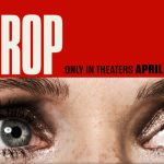 تریلر فیلم Drop لحظات حساسی را نشان می‌دهد