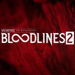 بازی Vampire: The Masquerade – Bloodlines 2 توسط ESRB رده‌بندی سنی شد
