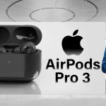 ۵ ویژگی فاش‌شده از هدفون AirPods Pro 3 که وسوسه‌تان می‌کند آن را بخرید