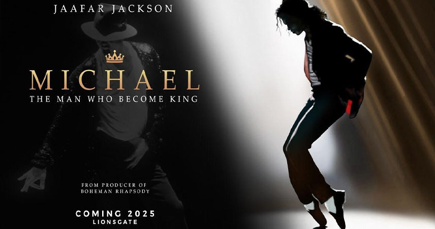 معرفی فیلم مایکل (Michael)؛ تصویری از زندگی پادشاه موسیقی پاپ