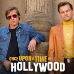 دنباله فیلم Once Upon A Time In Hollywood در دست ساخت است