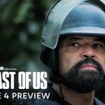 پیش نمایش قسمت ۴ فصل ۲ سریال The Last of US