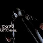 تریلر جدیدی از فیلم I Know What You Did Last Summer منتشر شد