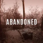 بازگشت Abandoned؛ معرفی مجدد بازی در تاریخ ۸ می