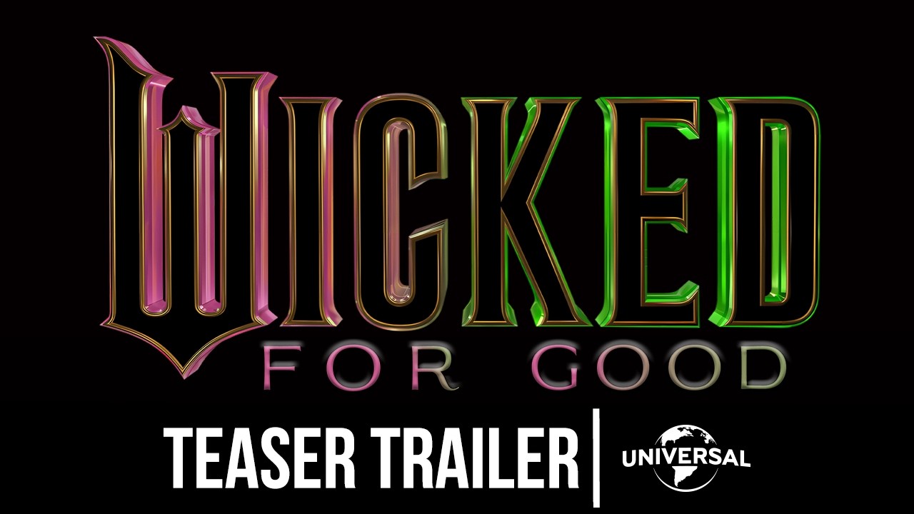 اولین تیزر از فیلم Wicked: For Good منتشر شد