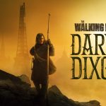 بازه زمانی پخش فصل سوم The Walking Dead: Daryl Dixon مشخص شد