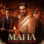 تریلر گیم‌پلی بازی Mafia: The Old Country منتشر شد + تاریخ عرضه و قیمت