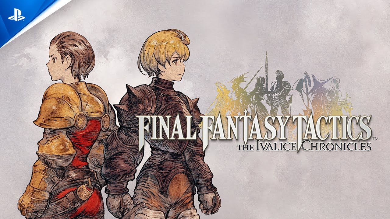 از ریمستر Final Fantasy Tactics the Ivalice Chronicles با انتشار تریلری رونمایی شد