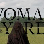 نقد و بررسی فیلم The Woman In The Yard | امروز، روزِ موعود است!