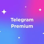 تلگرام پرمیوم چیست؟چگونه اکانت تلگرام پرمیوم را بخریم؟