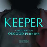 اولین تریلر فیلم Keeper صحنههای مرموزی را نشان میدهد