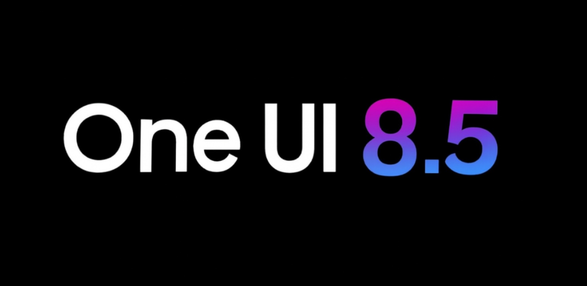 هرآنچه باید درباره آپدیت One UI 8.5 سامسونگ بدانید