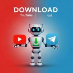 بهترین ربات های دانلود از یوتیوب تلگرام + آموزش