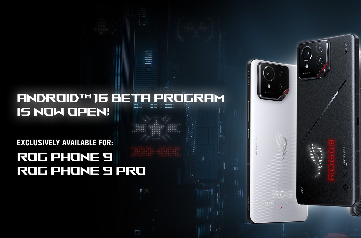 ایسوس برنامه بتا اندروید ۱۶ را برای گوشی‌های ROG Phone 9 و ROG Phone 9 Pro آغاز کرد