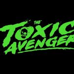 نقدها و نمرات فیلم The Toxic Avenger