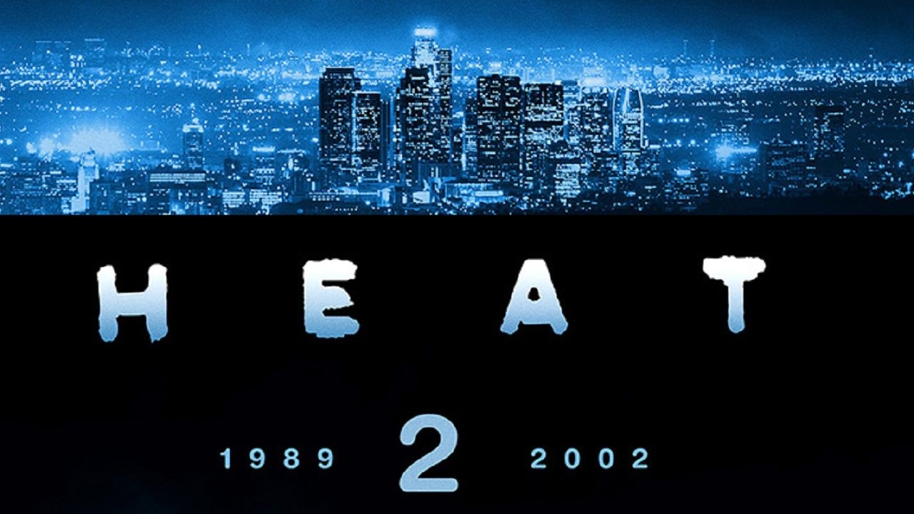 تولید فیلم Heat 2 به مشکل مالی برخورده است