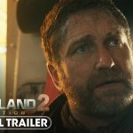 در تریلر جدید فیلم Greenland 2: Migration جرارد باتلر از شهاب‌سنگ‌های مرگبار فرار می‌کند