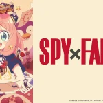 تریلر جدیدی از فصل سوم انیمه Spy × Family منتشر شد