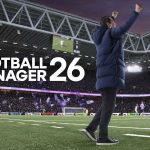 تاریخ عرضه بازی Football Manager 26 اعلام شد