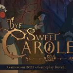 تماشا کنید: تریلر رسمی بازی Bye Sweet Carole منتشر شد