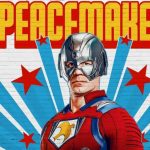 نقد سریال Peacemaker (فصل اول و دوم) | انتقام‌جوی سمی