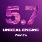 یک دموی فنی از Unreal Engine 5.7 منتشر شد؛ جزییات محیطی فوق‌العاده و نرخ فریم بهبودیافته