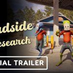 – تریلر رونمایی بازی Roadside Research را تماشا کنید