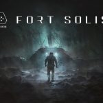 تماشا کنید: تریلر رونمایی از تاریخ عرضه بازی Fort Solis برای پلتفرم ایکس باکس